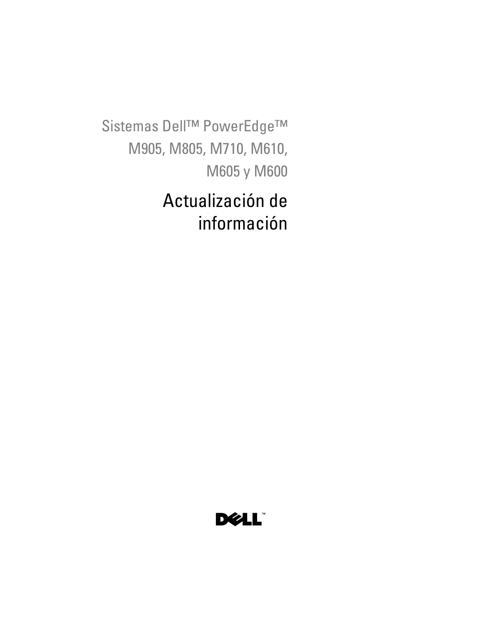 Actualización de información | Dell PowerEdge M610x User Manual | Page 159 / 186