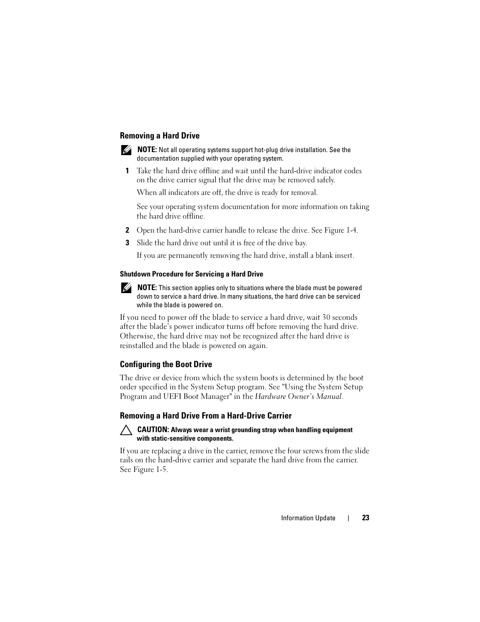 Removing a hard drive, Configuring the boot drive, Removing a hard drive from a hard-drive carrier | Dell PowerEdge M610x User Manual | Page 23 / 186