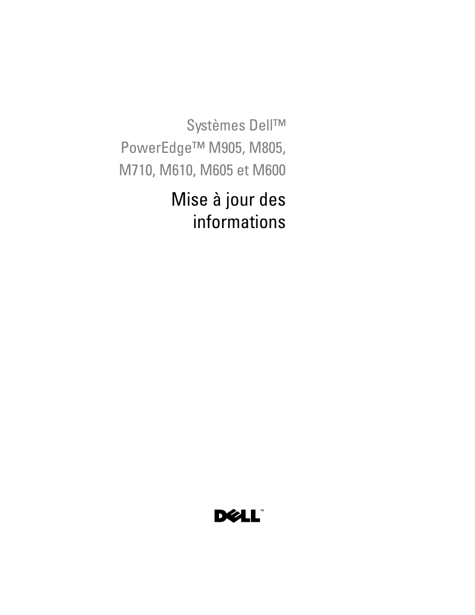 Mise à jour des informations | Dell PowerEdge M610x User Manual | Page 51 / 186