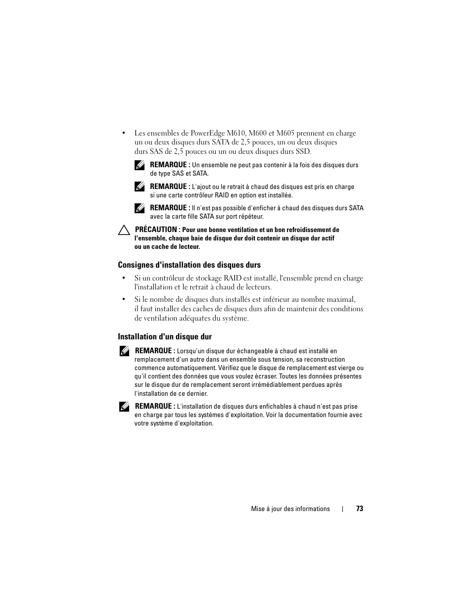 Consignes d'installation des disques durs, Installation d'un disque dur | Dell PowerEdge M610x User Manual | Page 73 / 186