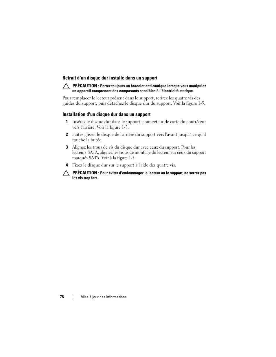 Retrait d'un disque dur installé dans un support, Installation d'un disque dur dans un support | Dell PowerEdge M610x User Manual | Page 76 / 186