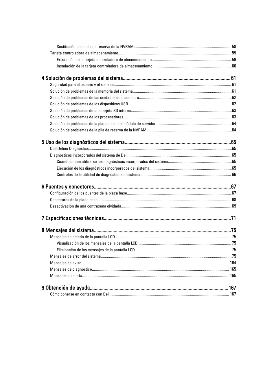 4 solución de problemas del sistema, 5 uso de los diagnósticos del sistema, 6 puentes y conectores | 7 especificaciones técnicas 8 mensajes del sistema, 9 obtención de ayuda | Dell PowerEdge VRTX User Manual | Page 5 / 167