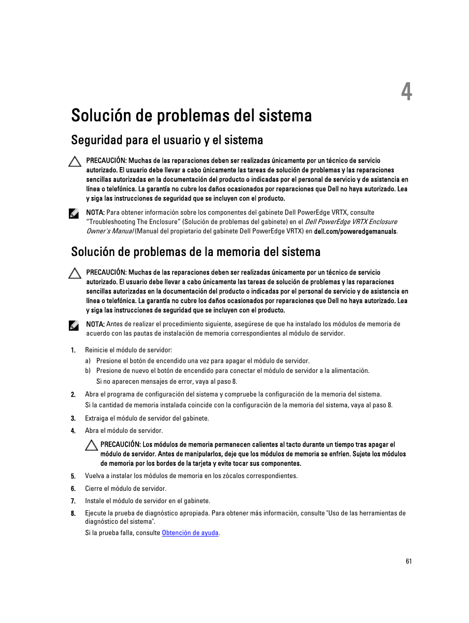 Solución de problemas del sistema, Seguridad para el usuario y el sistema, Solución de problemas de la memoria del sistema | 4 solución de problemas del sistema | Dell PowerEdge VRTX User Manual | Page 61 / 167