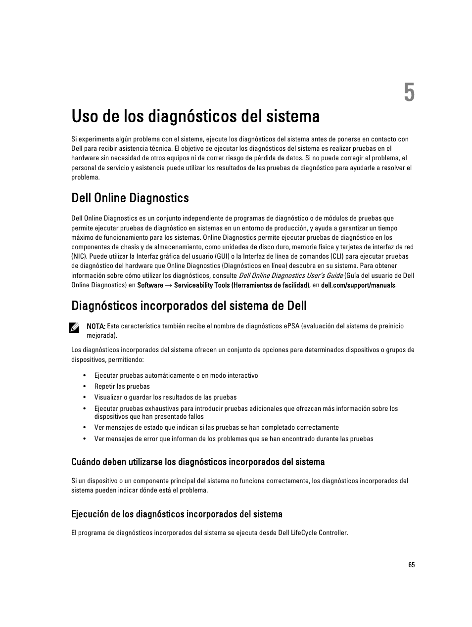 Uso de los diagnósticos del sistema, Dell online diagnostics, Diagnósticos incorporados del sistema de dell | 5 uso de los diagnósticos del sistema | Dell PowerEdge VRTX User Manual | Page 65 / 167