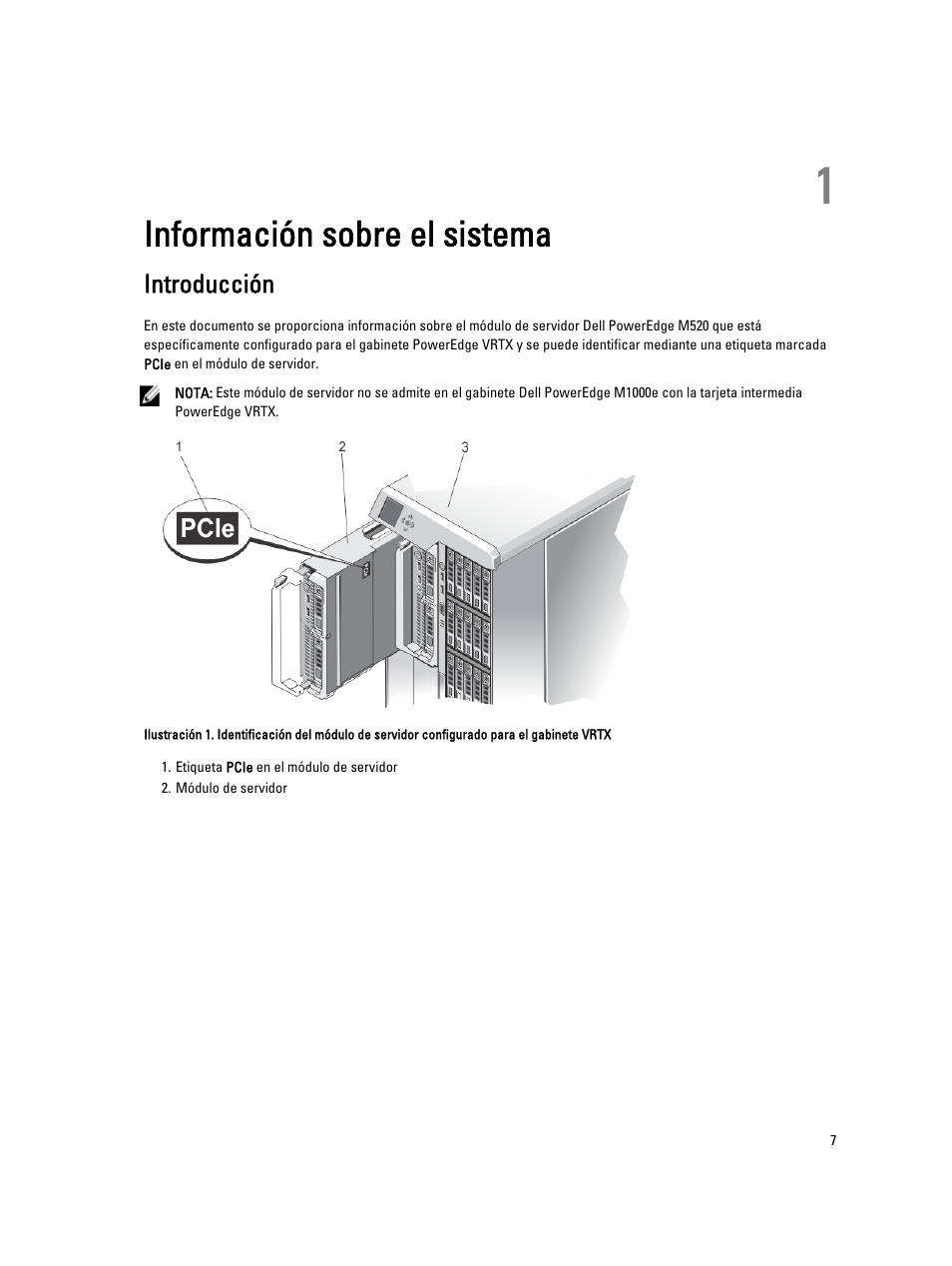 Información sobre el sistema, Introducción, 1 información sobre el sistema | Dell PowerEdge VRTX User Manual | Page 7 / 167