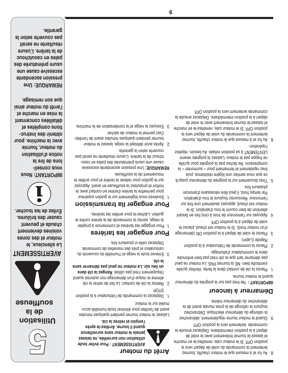 Utilisation de la souffleuse, Aver tissement, Arr êt d u mo teu r | Pour enga ger les tarières, Pour enga ger lla transmission, Démarreur à lanceur | Bolens 2P5 User Manual | Page 24 / 32