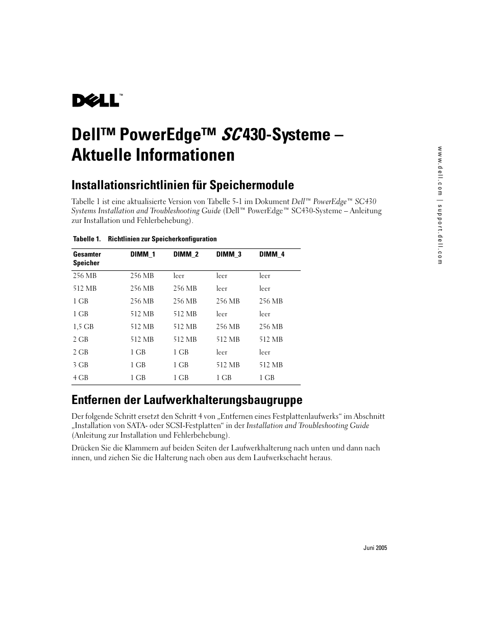 Installationsrichtlinien für speichermodule, Entfernen der laufwerkhalterungsbaugruppe | Dell PowerEdge SC 430 User Manual | Page 7 / 14