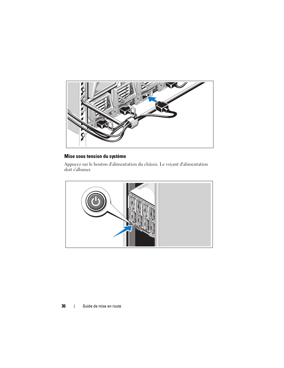 Mise sous tension du système | Dell PowerEdge M600 User Manual | Page 38 / 90