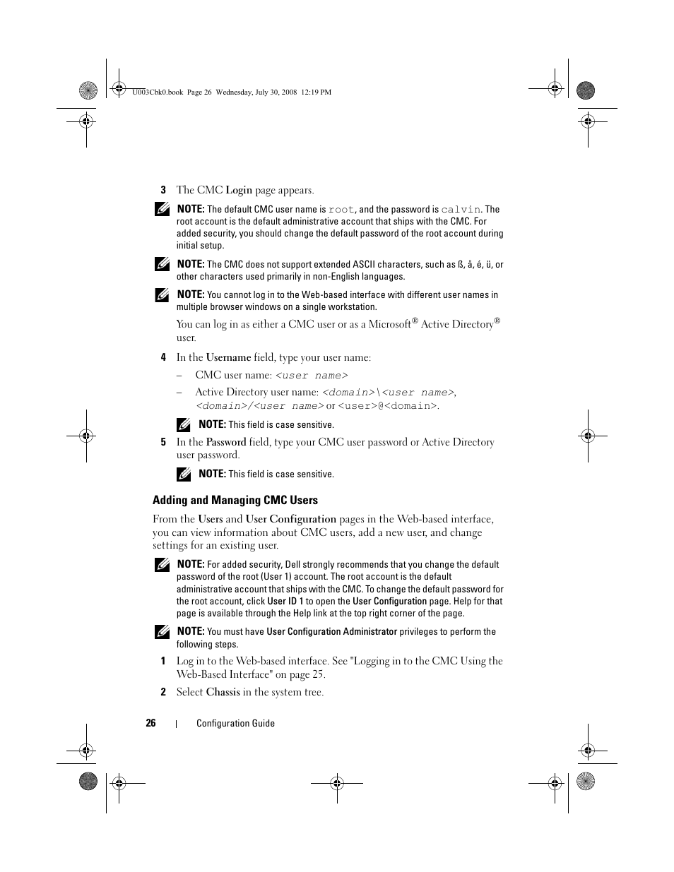 4 in the username field, type your user name, Adding and managing cmc users, 2 select chassis in the system tree | Dell PowerEdge M605 User Manual | Page 28 / 232