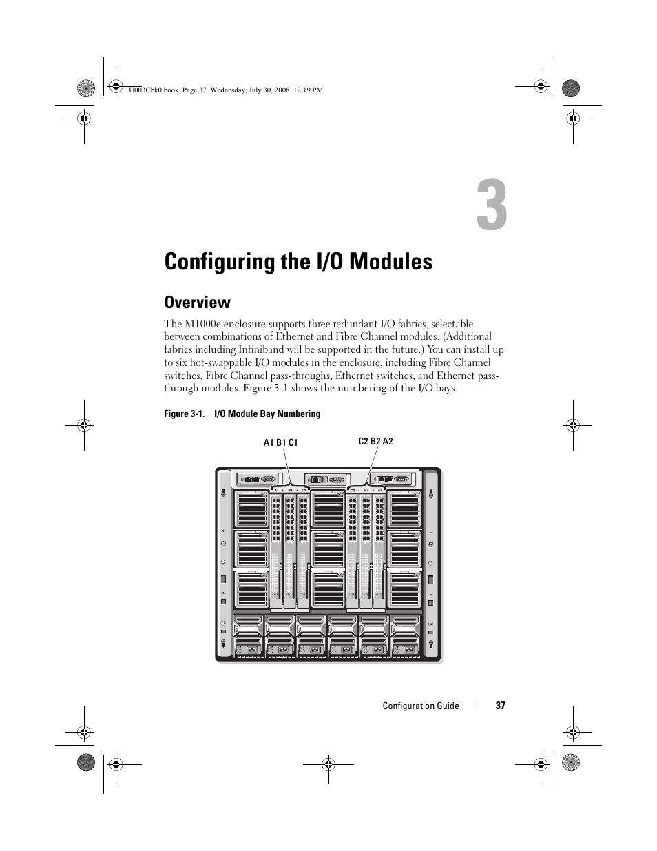 Configuring the i/o modules, Overview, Figure 3-1. i/o module bay numbering | Dell PowerEdge M605 User Manual | Page 39 / 232