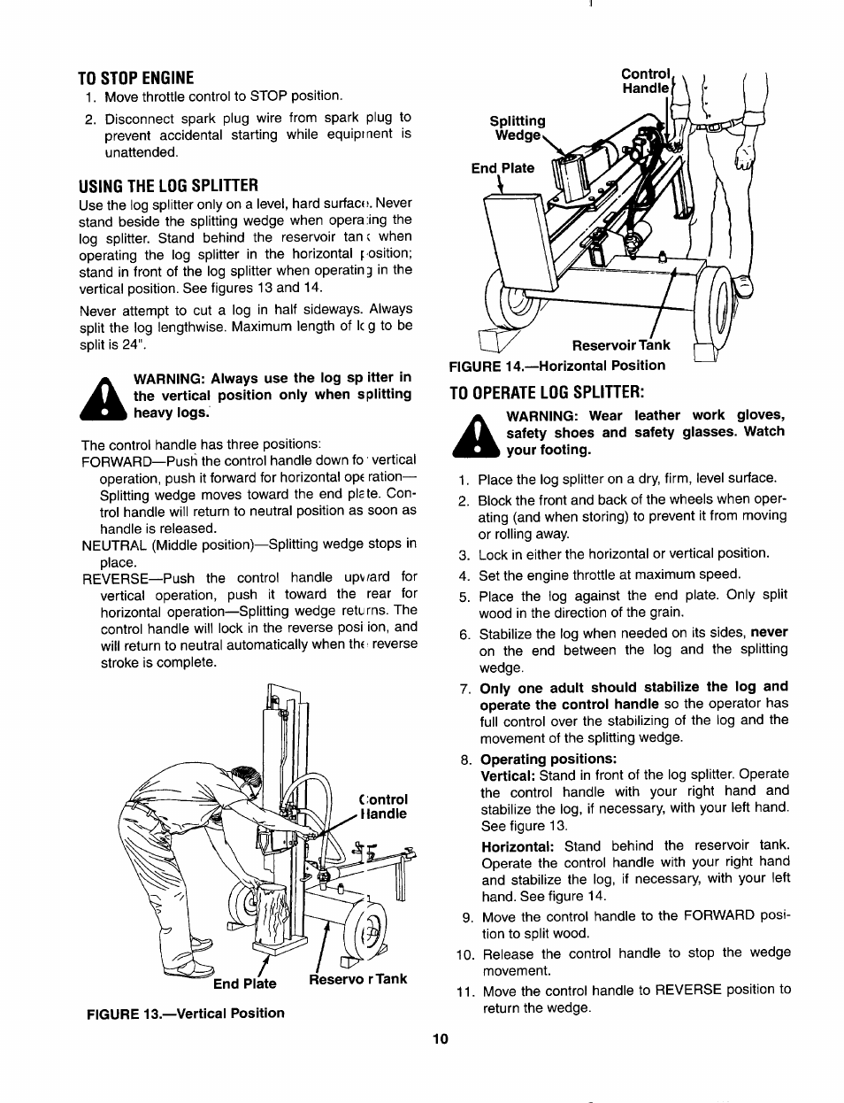 To stop engine, Using the log splitter, To operate log splitter | Bolens 522 User Manual | Page 10 / 20