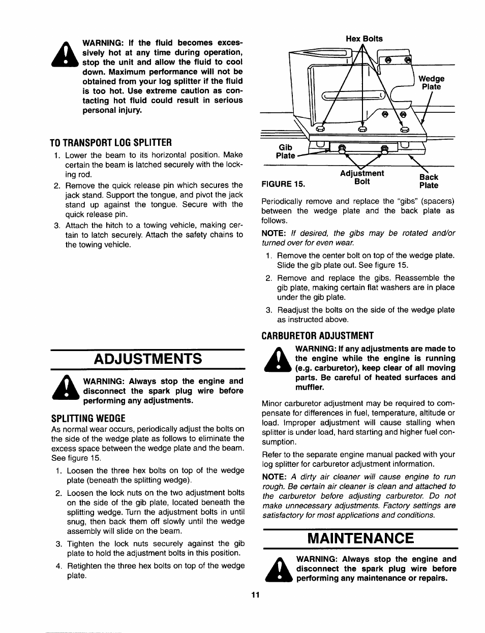 To transport log splitter, Adjustments, Splining weoge | Carburetor adjustment, Maintenance | Bolens 522 User Manual | Page 11 / 20