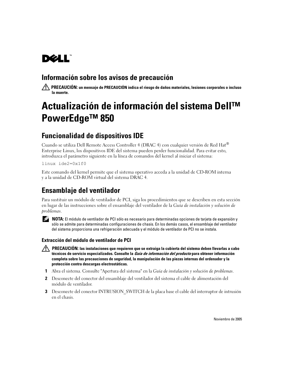 Funcionalidad de dispositivos ide, Ensamblaje del ventilador, Extracción del módulo de ventilador de pci | Información sobre los avisos de precaución | Dell PowerEdge 850 User Manual | Page 16 / 18