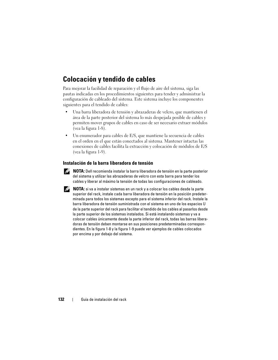 Colocación y tendido de cables, Instalación de la barra liberadora de tensión | Dell PowerEdge M600 User Manual | Page 134 / 144