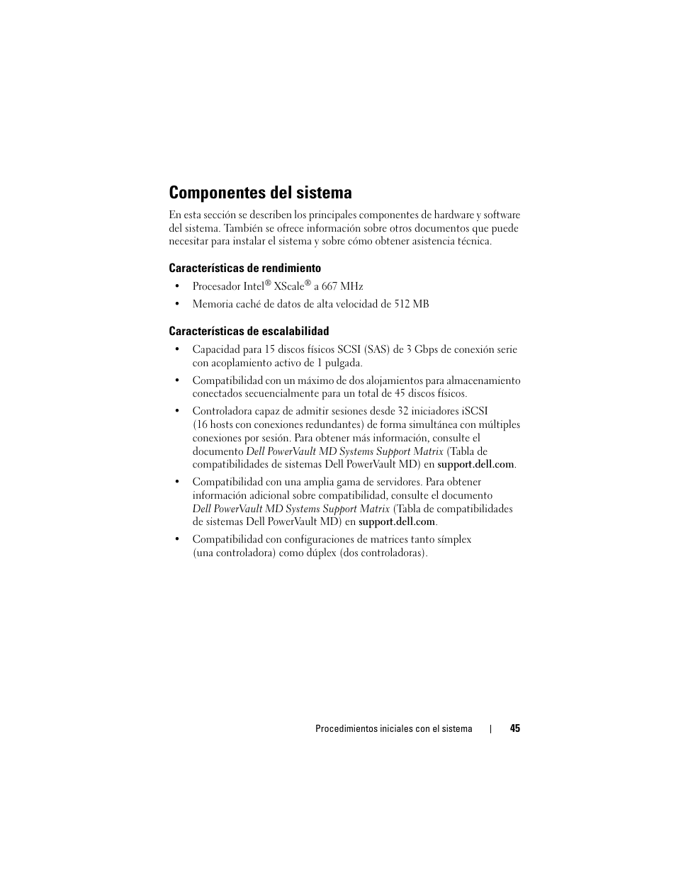 Componentes del sistema, Características de rendimiento, Características de escalabilidad | Dell PowerVault MD3000i User Manual | Page 47 / 58