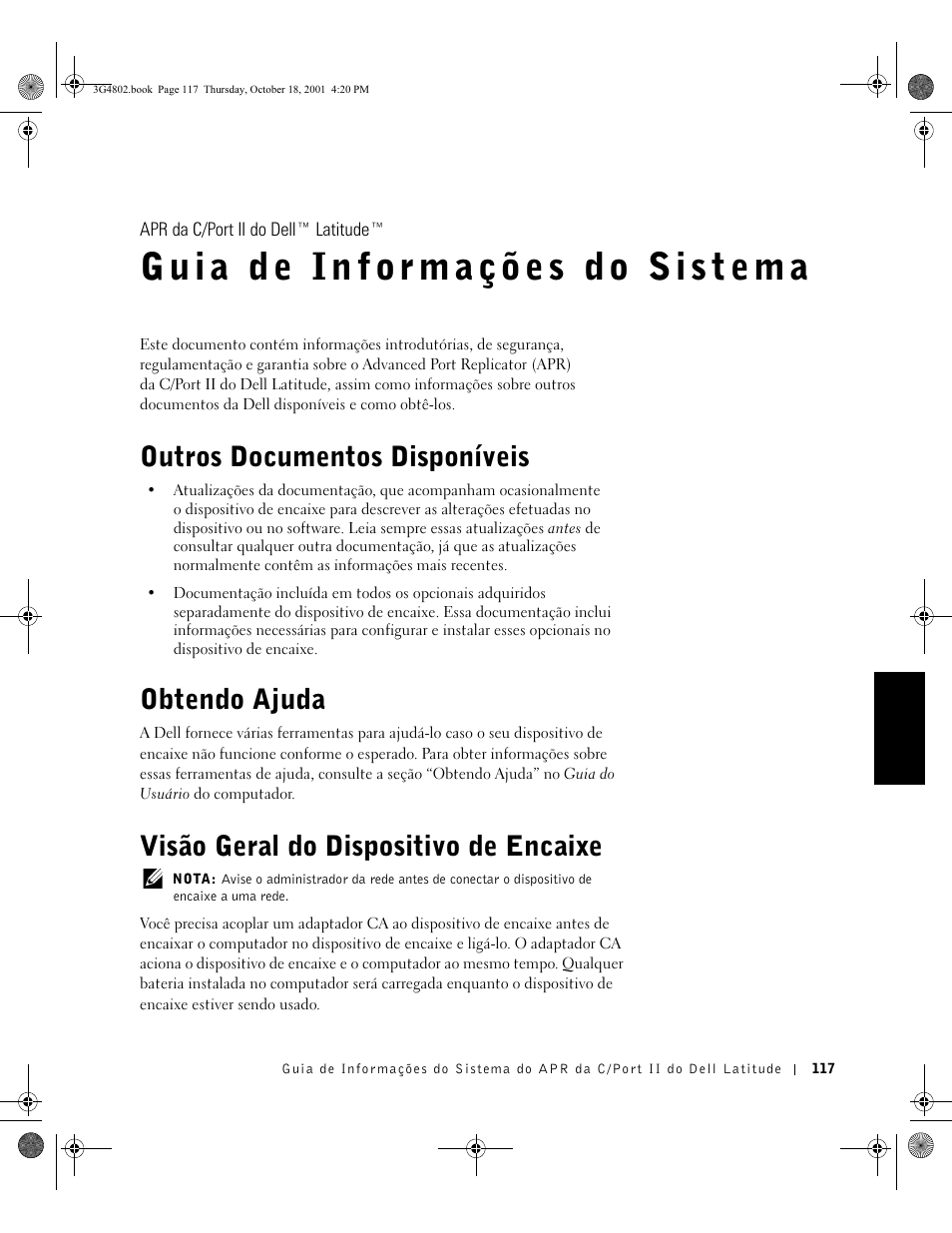 Outros documentos disponíveis, Obtendo ajuda, Visão geral do dispositivo de encaixe | Dell C/Port II APR User Manual | Page 119 / 220