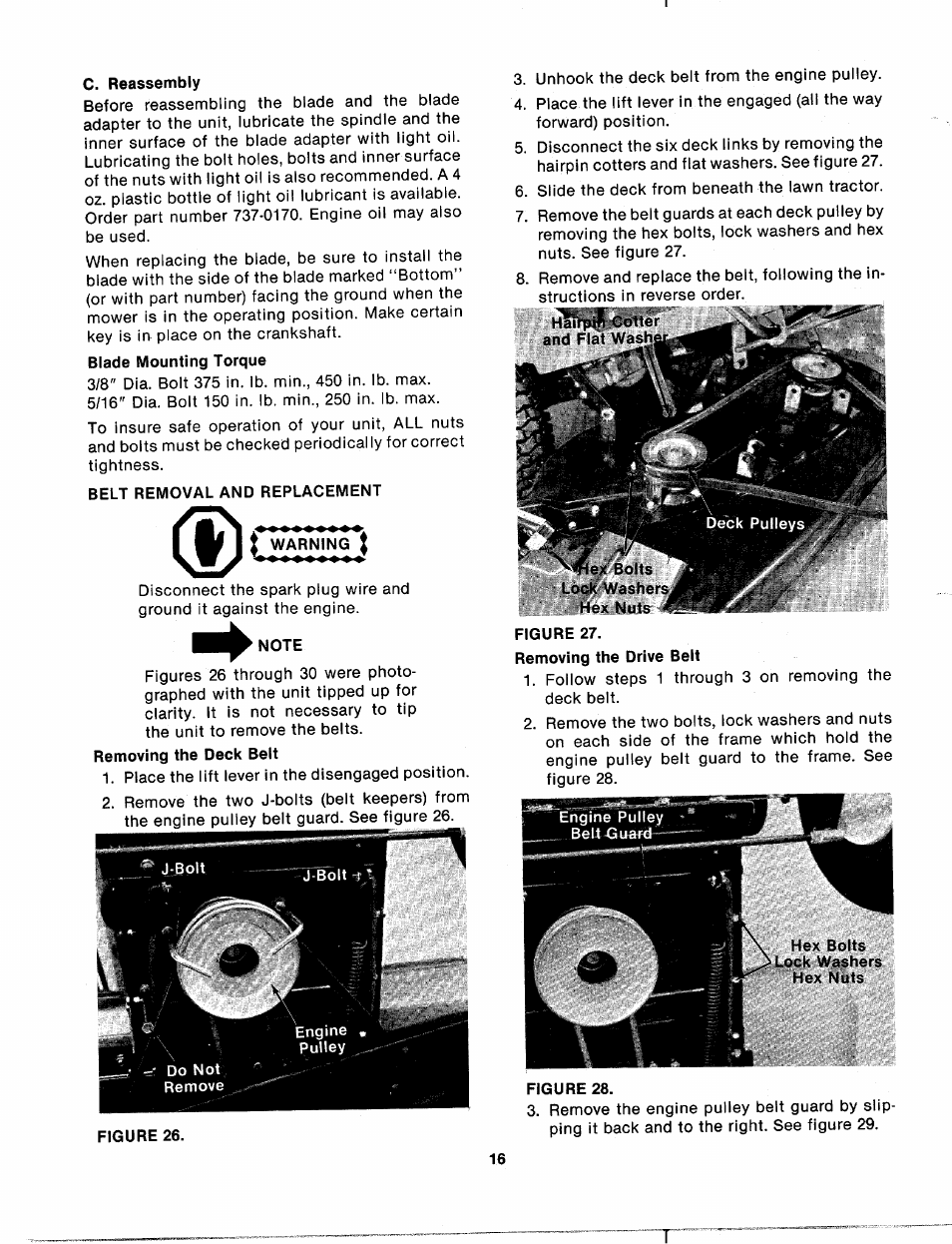 C. reassembly, Belt removal and replacement, Note | Lex bolts lock washers | Bolens 132-698A User Manual | Page 16 / 35