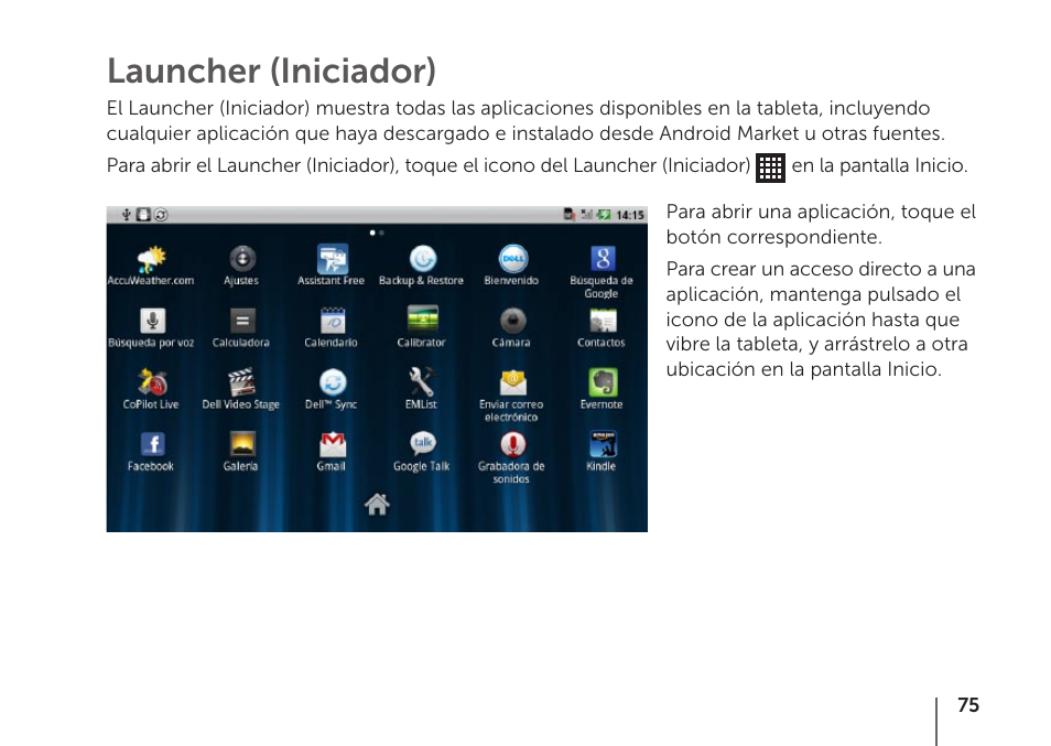 Launcher (iniciador) | Dell STREAK mobile User Manual | Page 77 / 84