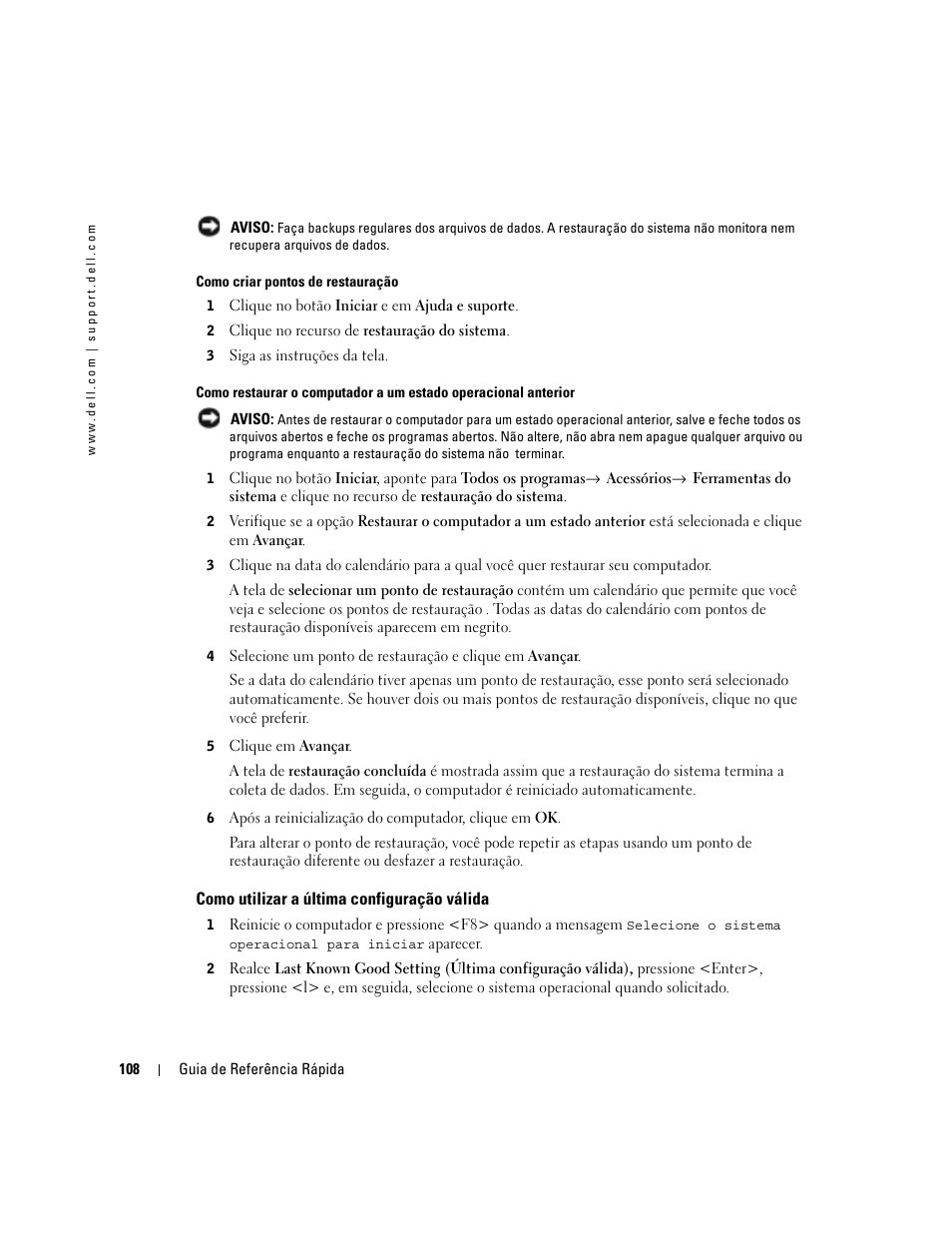 Como utilizar a última configuração válida | Dell Precision 470 User Manual | Page 108 / 168