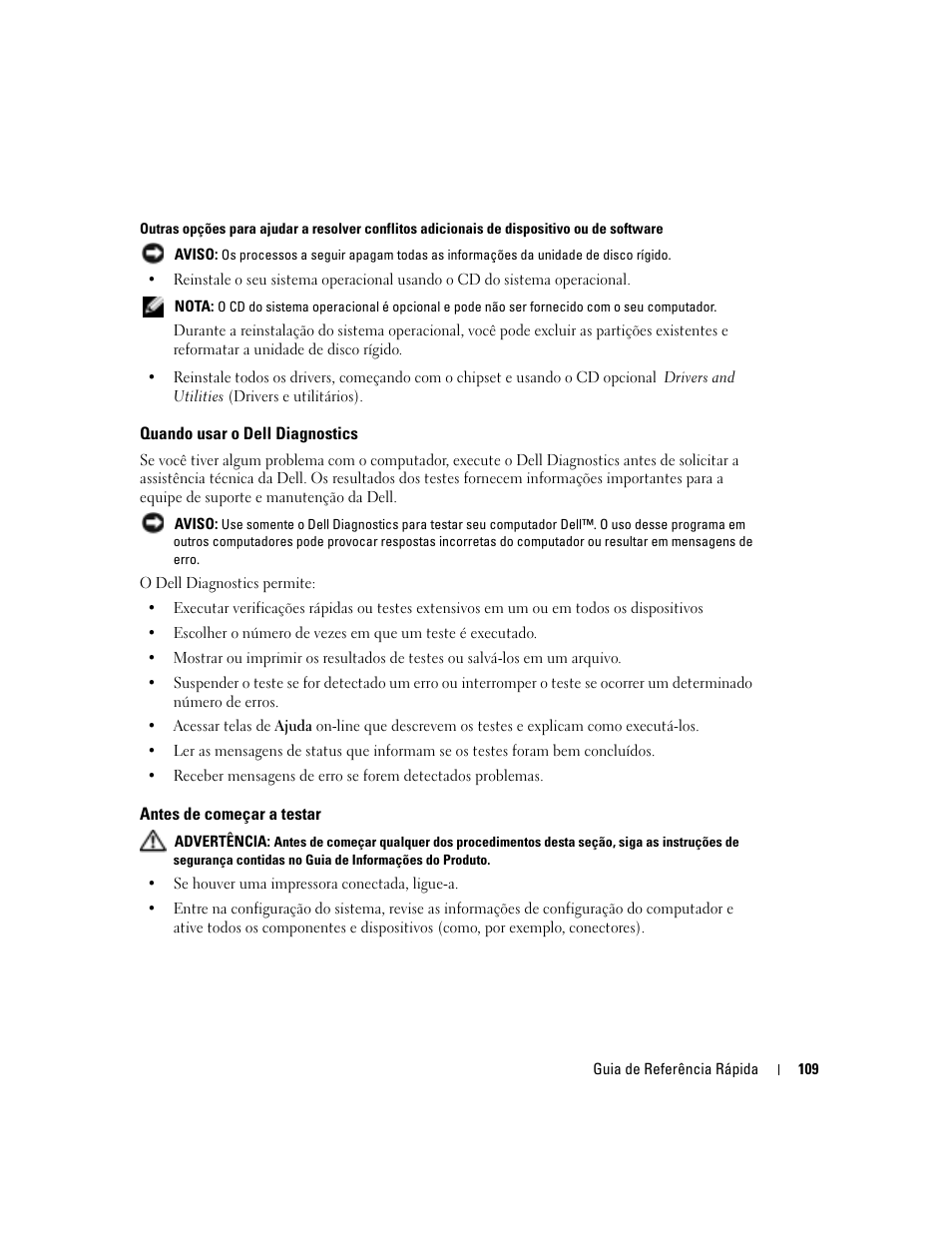 Quando usar o dell diagnostics, Antes de começar a testar | Dell Precision 470 User Manual | Page 109 / 168