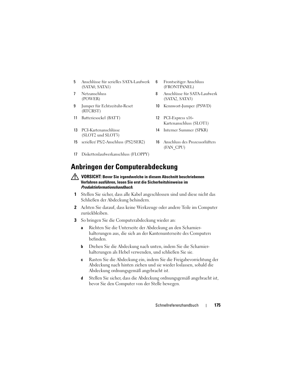 Anbringen der computerabdeckung | Dell OptiPlex 330 (Late 2007) User Manual | Page 175 / 412