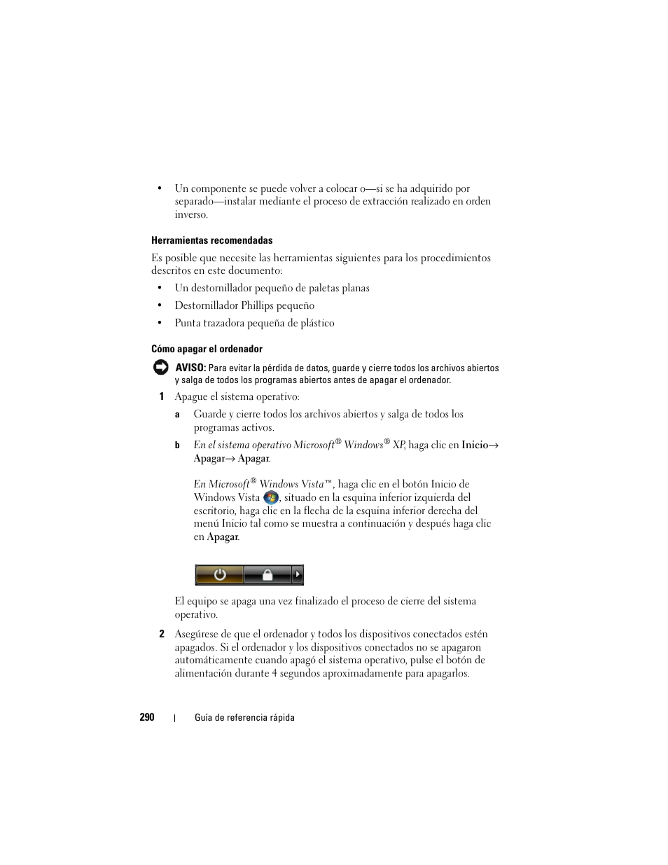 Tado “cómo apagar el ordenador” en | Dell OptiPlex 330 (Late 2007) User Manual | Page 290 / 412