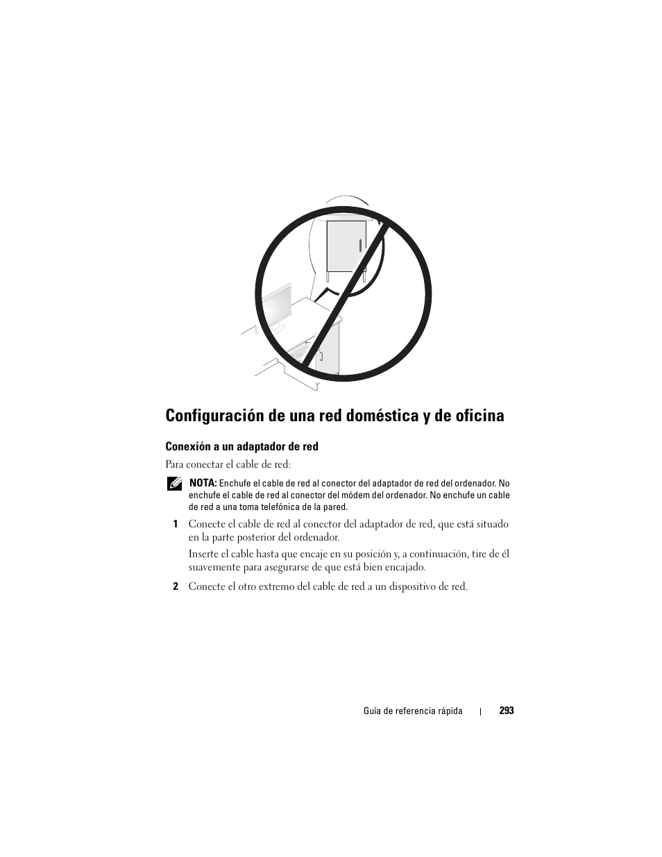 Configuración de una red doméstica y de oficina, Conexión a un adaptador de red | Dell OptiPlex 330 (Late 2007) User Manual | Page 293 / 412