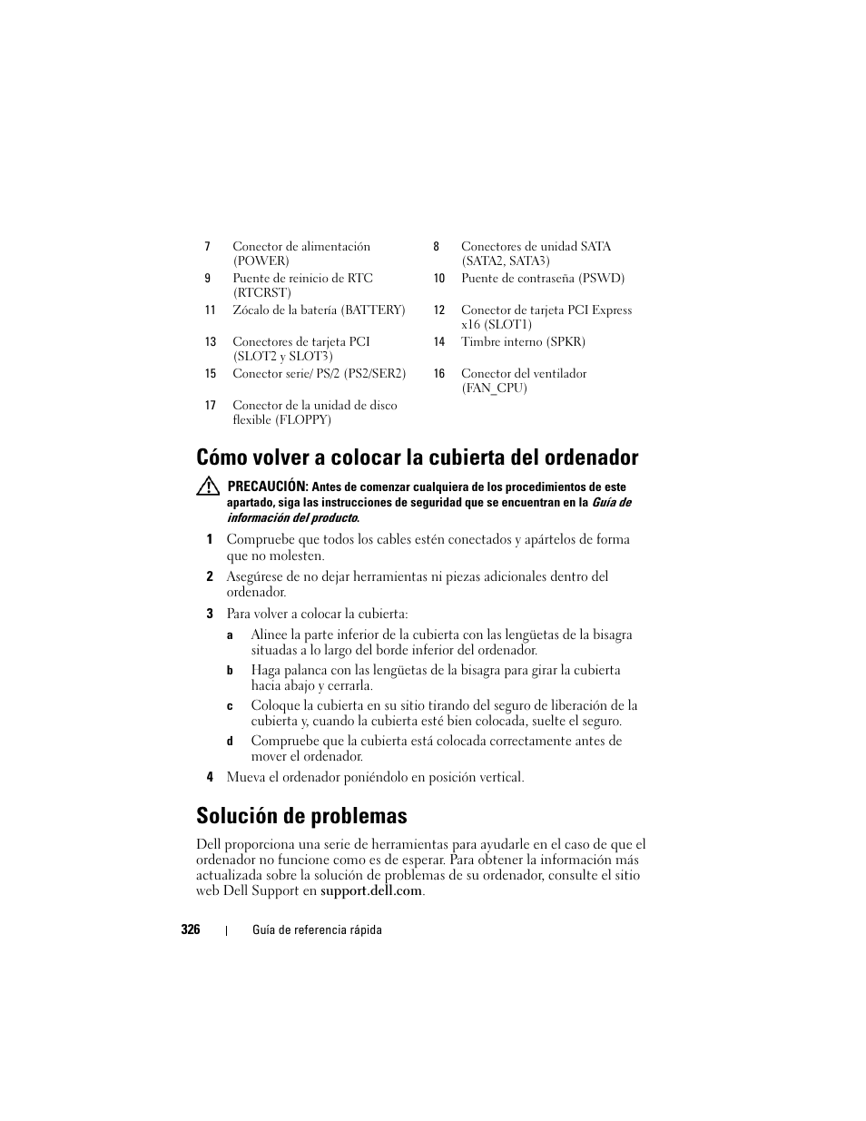 Cómo volver a colocar la cubierta del ordenador, Solución de problemas | Dell OptiPlex 330 (Late 2007) User Manual | Page 326 / 412