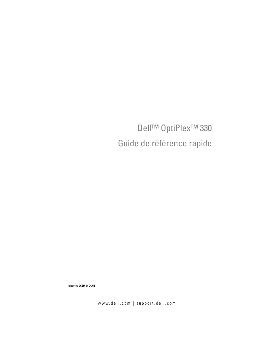 Guide de référence rapide, Dell™ optiplex™ 330 guide de référence rapide | Dell OptiPlex 330 (Late 2007) User Manual | Page 69 / 412