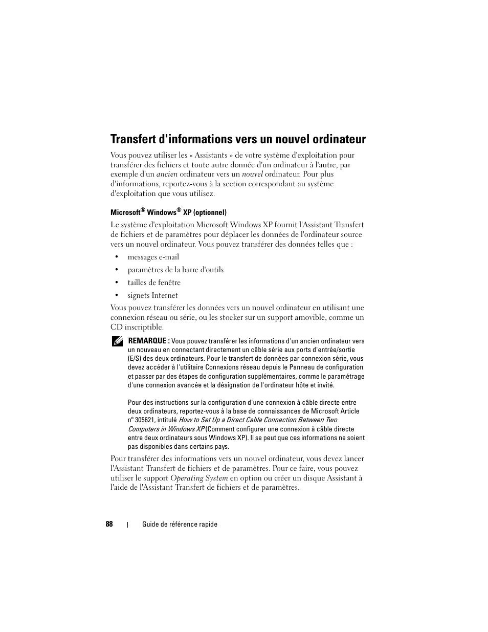 Transfert d'informations vers un nouvel ordinateur | Dell OptiPlex 330 (Late 2007) User Manual | Page 88 / 412