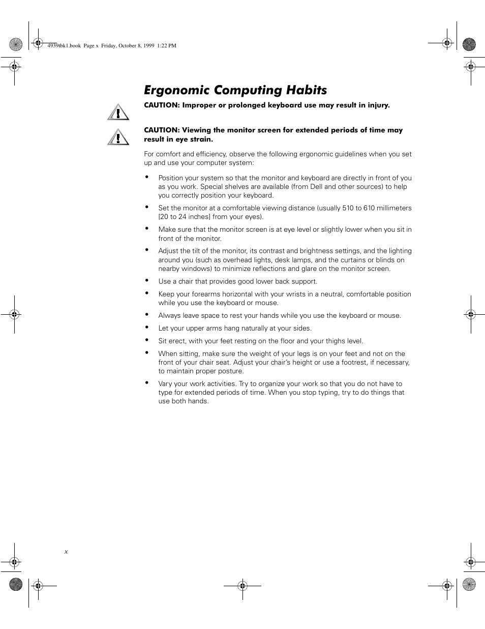 Ergonomic computing habits | Dell PowerVault 51F (8P Fibre Channel Switch) User Manual | Page 12 / 98