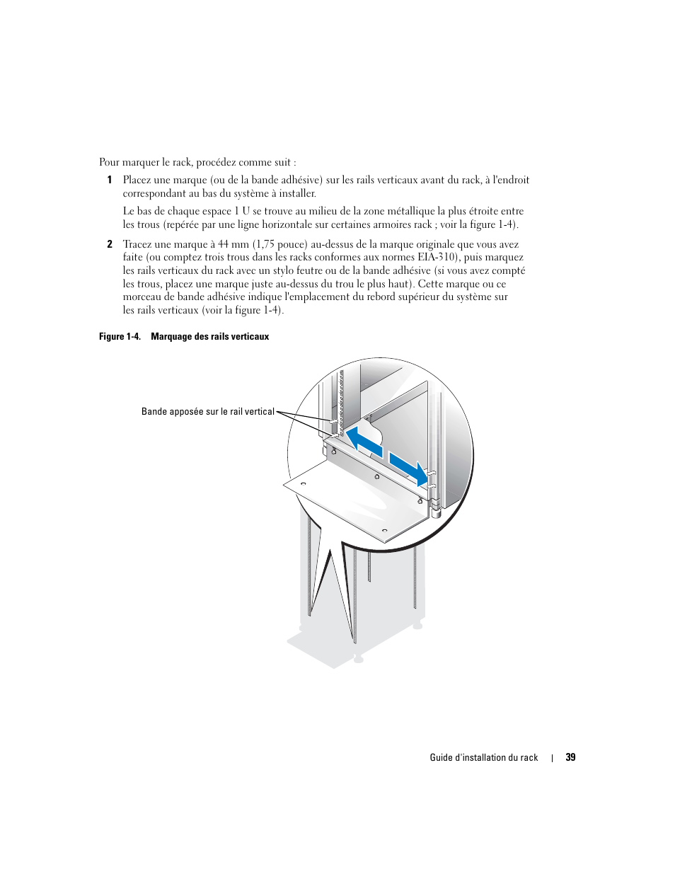 Figure 1-4, Marquage des rails verticaux | Dell PowerEdge 850 User Manual | Page 41 / 142