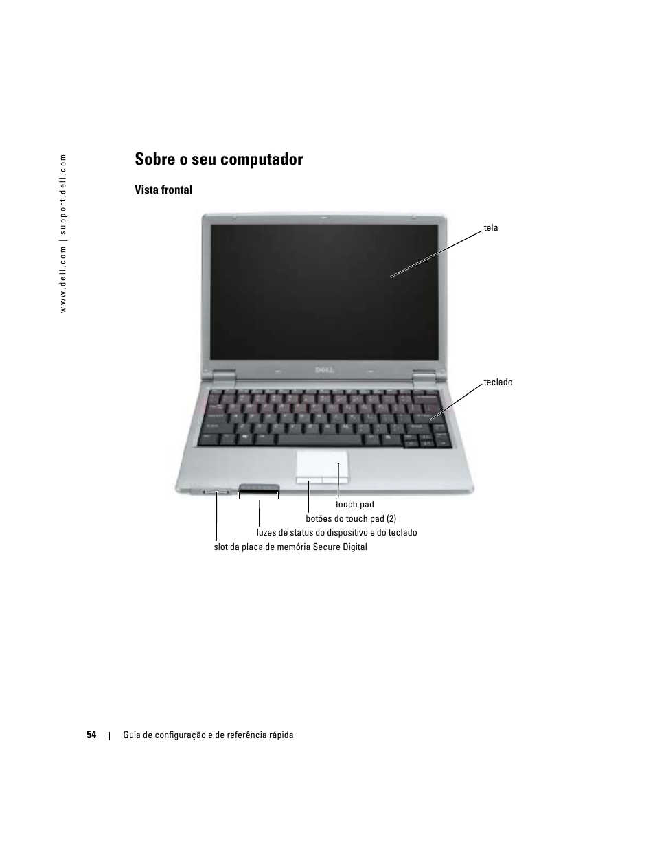 Sobre o seu computador, Vista frontal | Dell Latitude X1 User Manual | Page 54 / 88