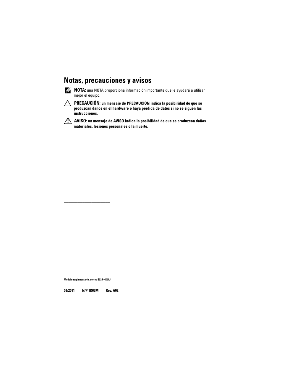 Notas, precauciones y avisos | Dell POWERVAULT MD3600F User Manual | Page 64 / 90