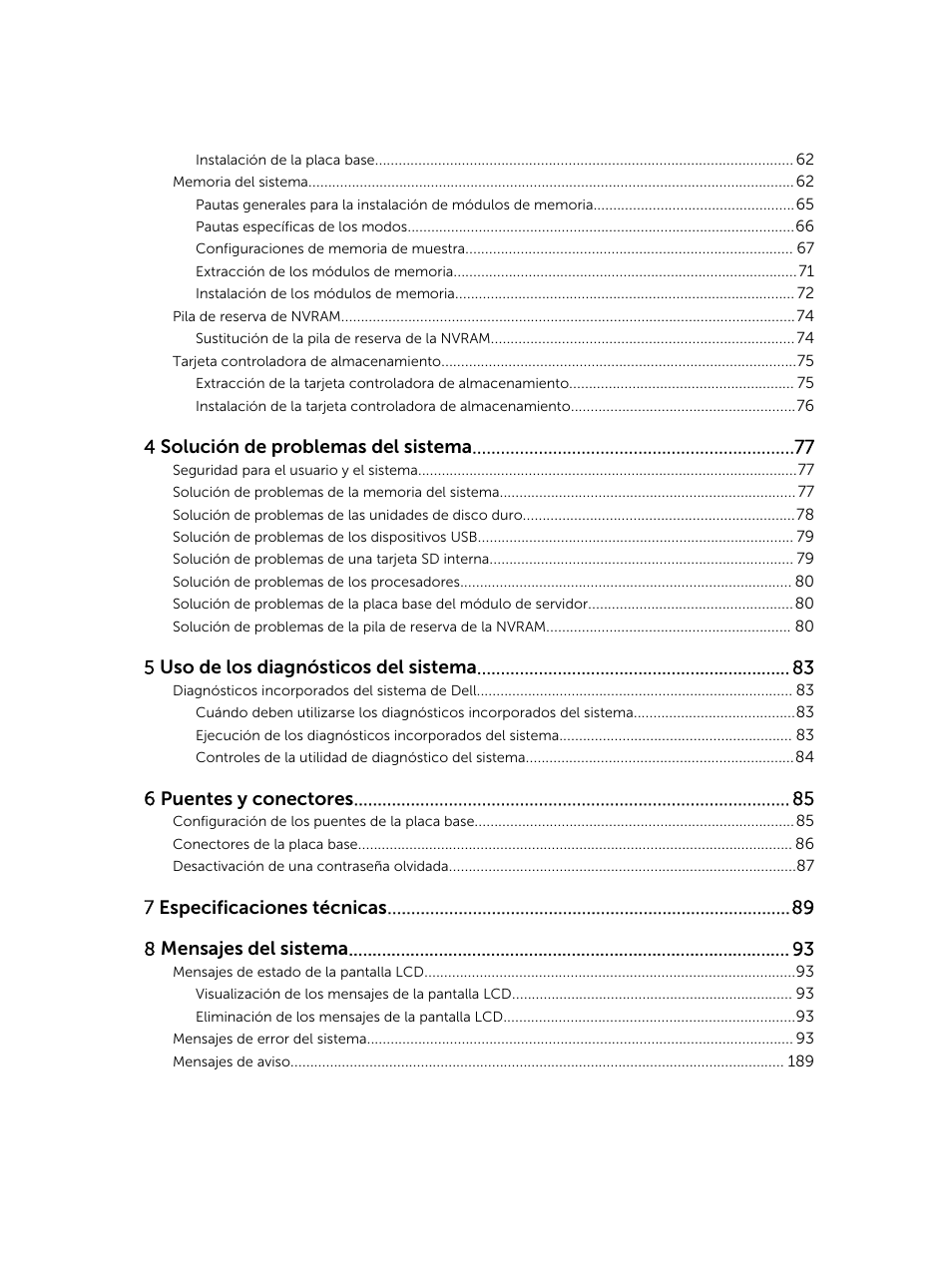 4 solución de problemas del sistema, 5 uso de los diagnósticos del sistema, 6 puentes y conectores | 7 especificaciones técnicas 8 mensajes del sistema | Dell PowerEdge VRTX User Manual | Page 5 / 191