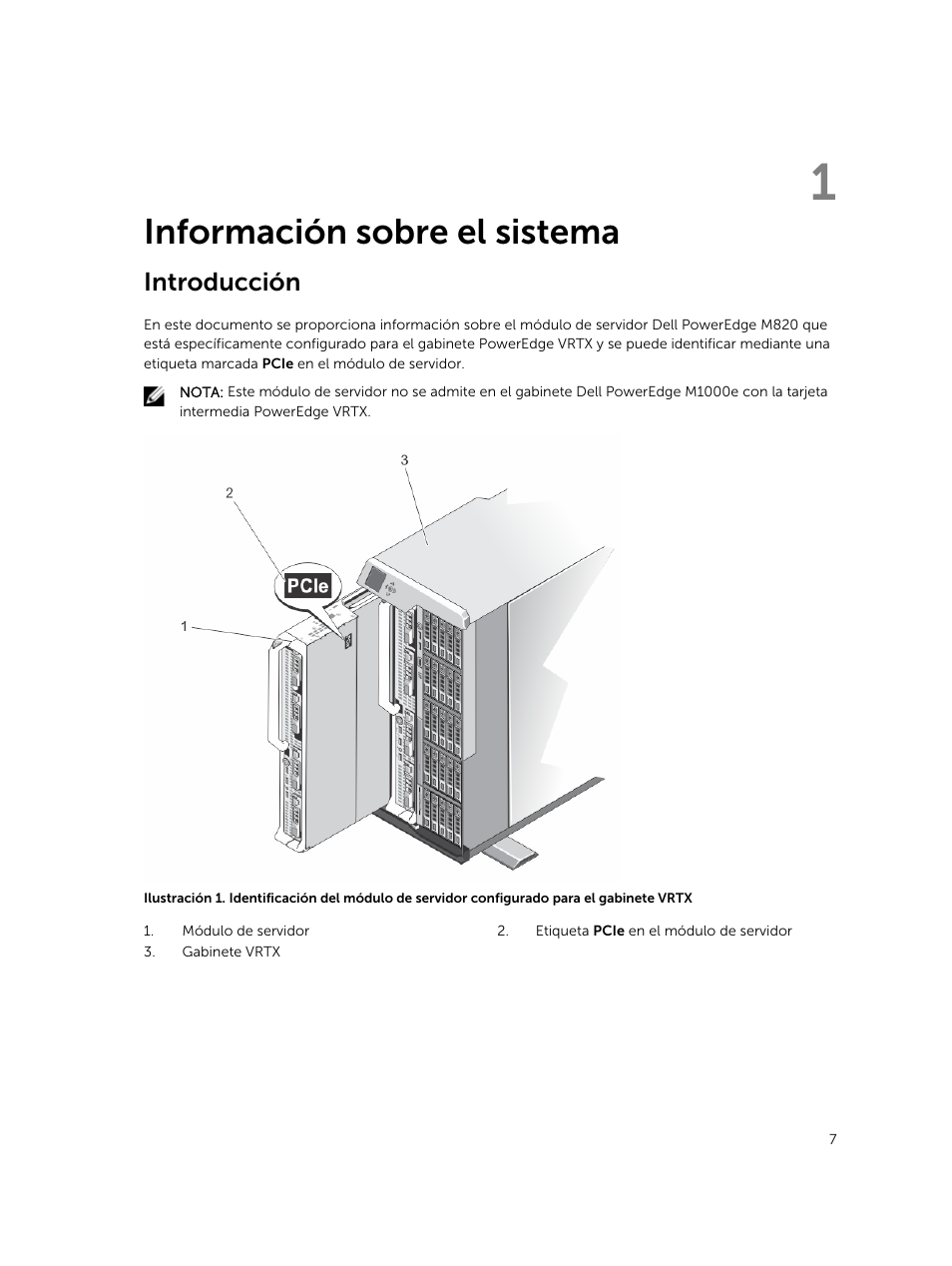 Información sobre el sistema, Introducción, 1 información sobre el sistema | Dell PowerEdge VRTX User Manual | Page 7 / 191