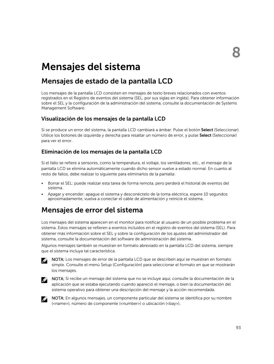 Mensajes del sistema, Mensajes de estado de la pantalla lcd, Visualización de los mensajes de la pantalla lcd | Eliminación de los mensajes de la pantalla lcd, Mensajes de error del sistema, 8 mensajes del sistema | Dell PowerEdge VRTX User Manual | Page 93 / 191