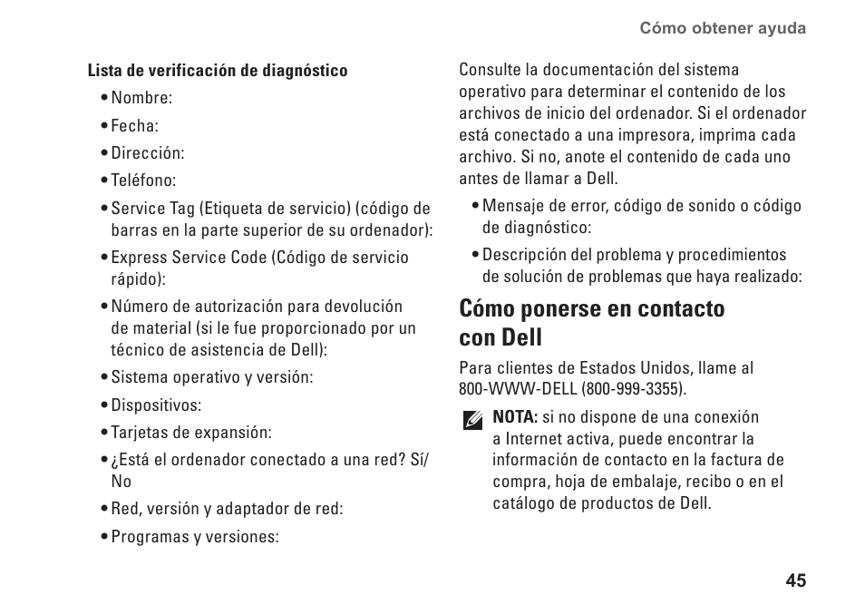 Cómo ponerse en contacto con dell, Cómo ponerse en contacto con dell � � � � � � 45 | Dell Studio Slim D540S (Late 2008) User Manual | Page 47 / 66