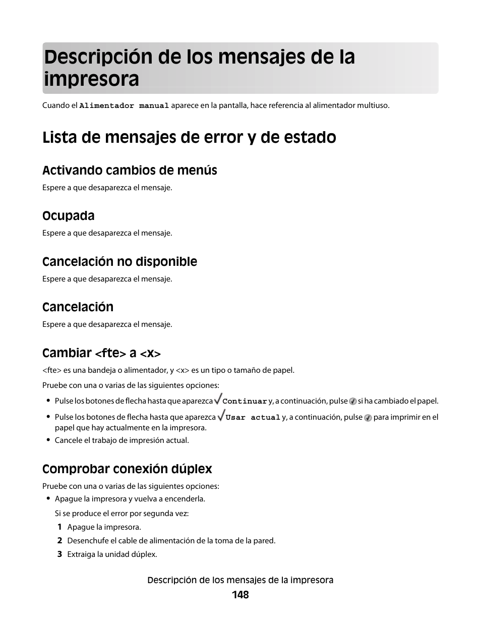 Descripción de los mensajes de la impresora, Lista de mensajes de error y de estado, Activando cambios de menús | Ocupada, Cancelación no disponible, Cancelación, Cambiar <fte> a <x, Comprobar conexión dúplex | Dell 5530/dn Mono Laser Printer User Manual | Page 148 / 217