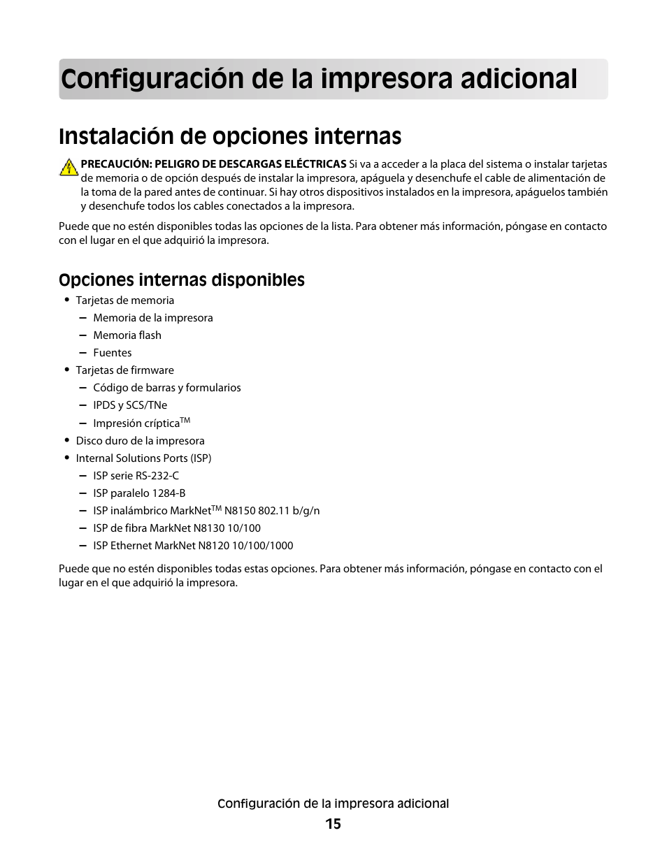 Configuración de la impresora adicional, Instalación de opciones internas, Opciones internas disponibles | Dell 5530/dn Mono Laser Printer User Manual | Page 15 / 217