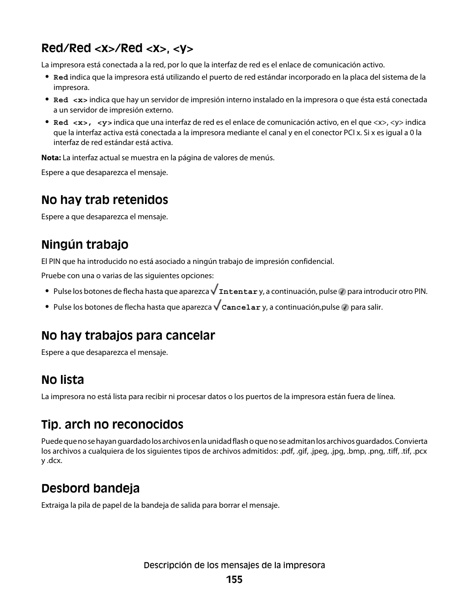 Red/red <x>/red <x>, <y, No hay trab retenidos, Ningún trabajo | No hay trabajos para cancelar, No lista, Tip. arch no reconocidos, Desbord bandeja | Dell 5530/dn Mono Laser Printer User Manual | Page 155 / 217