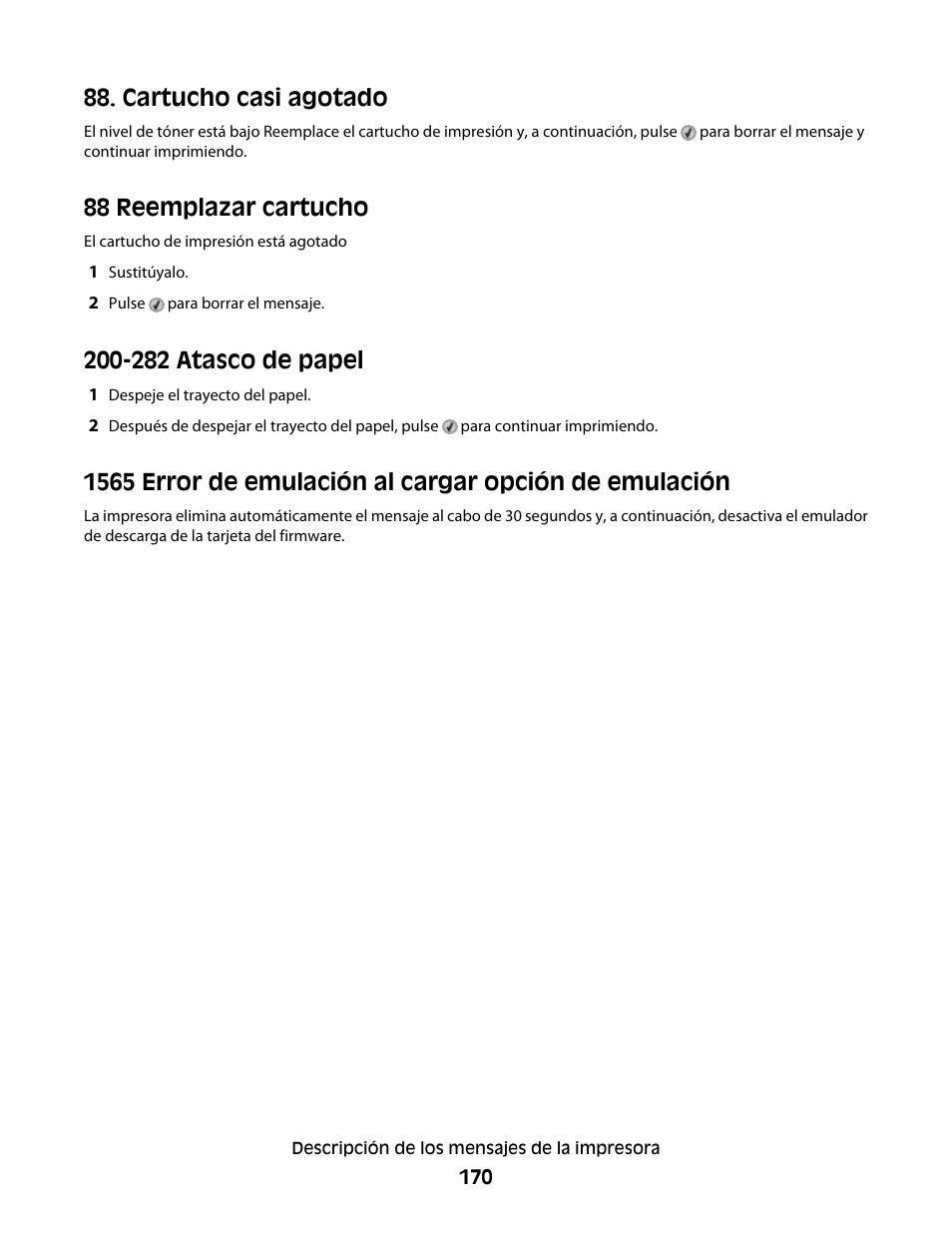 Cartucho casi agotado, 88 reemplazar cartucho, 282 atasco de papel | Dell 5530/dn Mono Laser Printer User Manual | Page 170 / 217