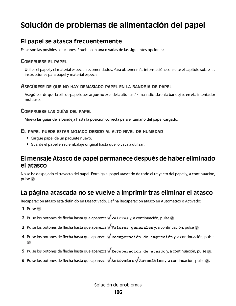 Solución de problemas de alimentación del papel, El papel se atasca frecuentemente | Dell 5530/dn Mono Laser Printer User Manual | Page 186 / 217