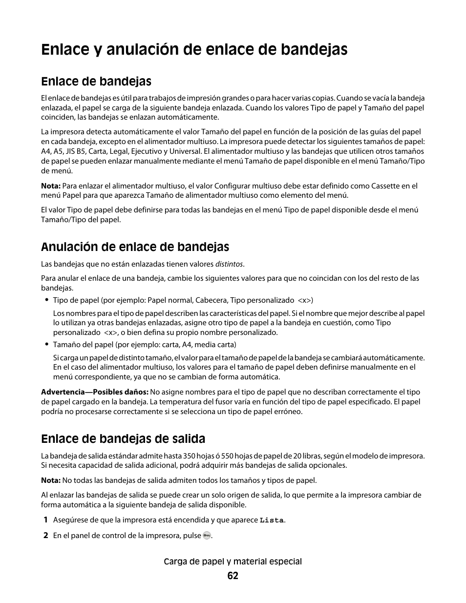 Enlace y anulación de enlace de bandejas, Enlace de bandejas, Anulación de enlace de bandejas | Enlace de bandejas de salida | Dell 5530/dn Mono Laser Printer User Manual | Page 62 / 217