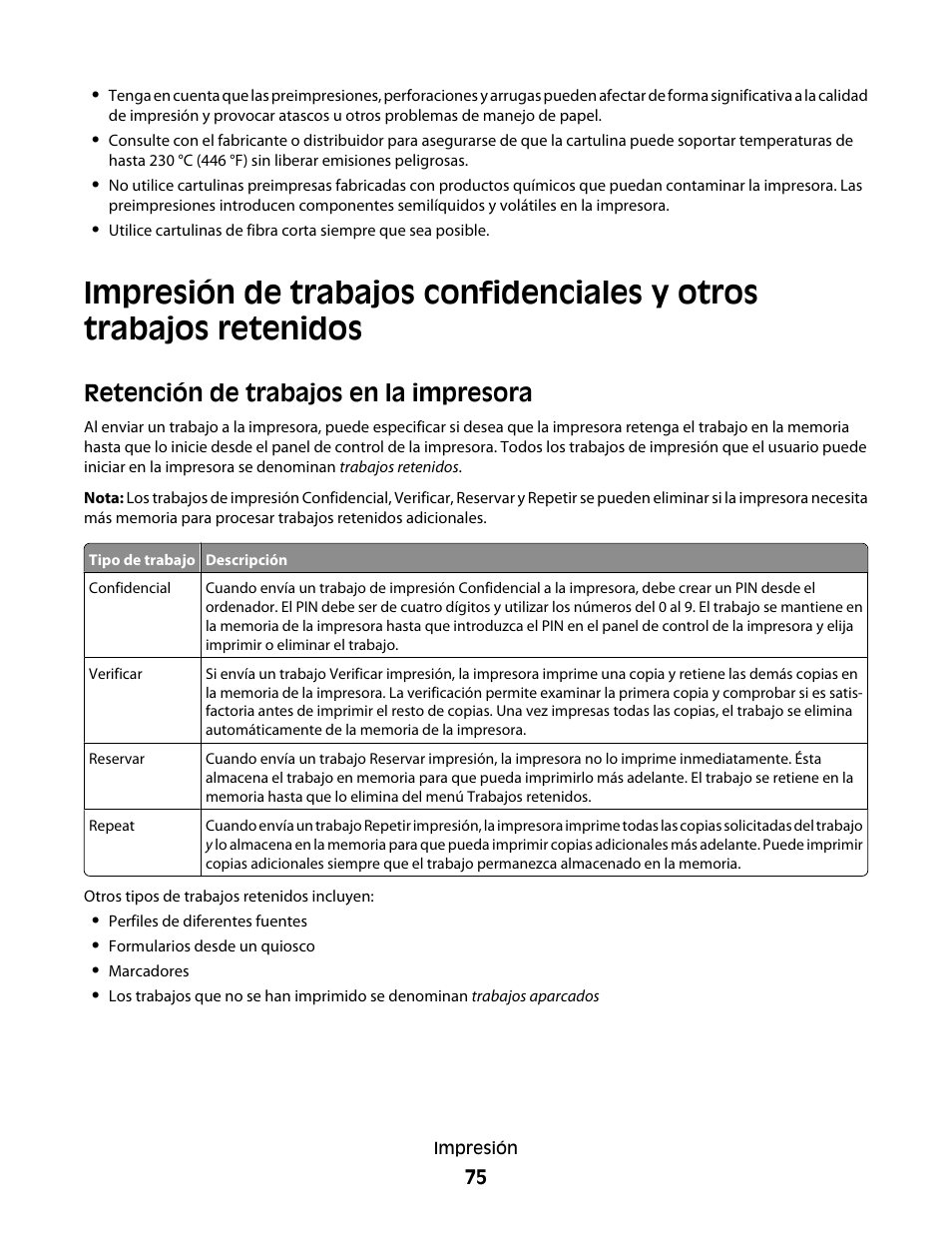 Retención de trabajos en la impresora | Dell 5530/dn Mono Laser Printer User Manual | Page 75 / 217