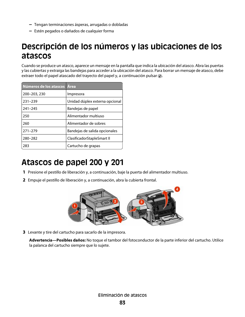 Atascos de papel 200 y 201 | Dell 5530/dn Mono Laser Printer User Manual | Page 83 / 217