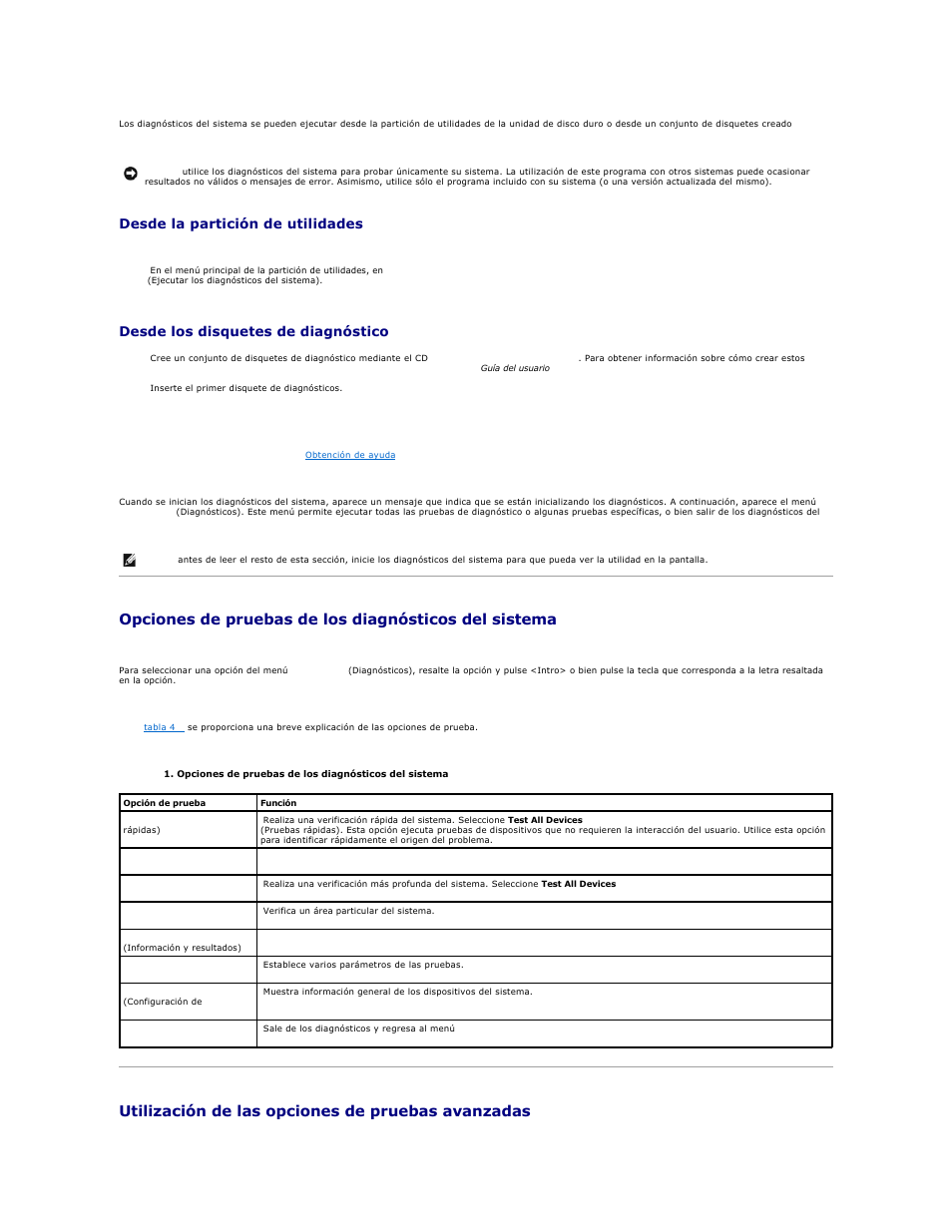 Utilización de las opciones de pruebas avanzadas, Desde la partición de utilidades, Desde los disquetes de diagnóstico | Dell PowerEdge 750 User Manual | Page 30 / 78