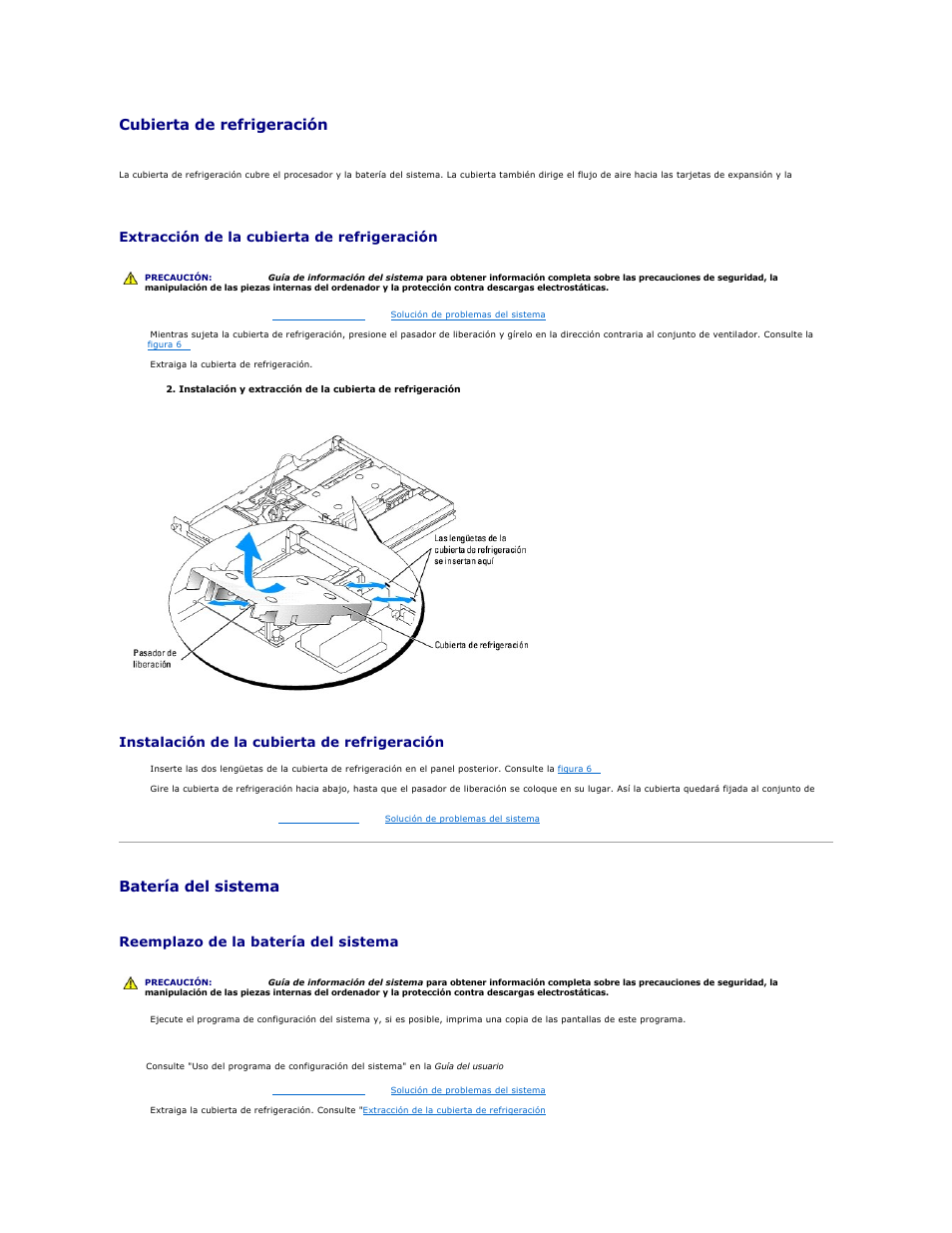 Batería del sistema, Cubierta de refrigeración, Extracción de la cubierta de refrigeración | Instalación de la cubierta de refrigeración, Reemplazo de la batería del sistema | Dell PowerEdge 750 User Manual | Page 50 / 78