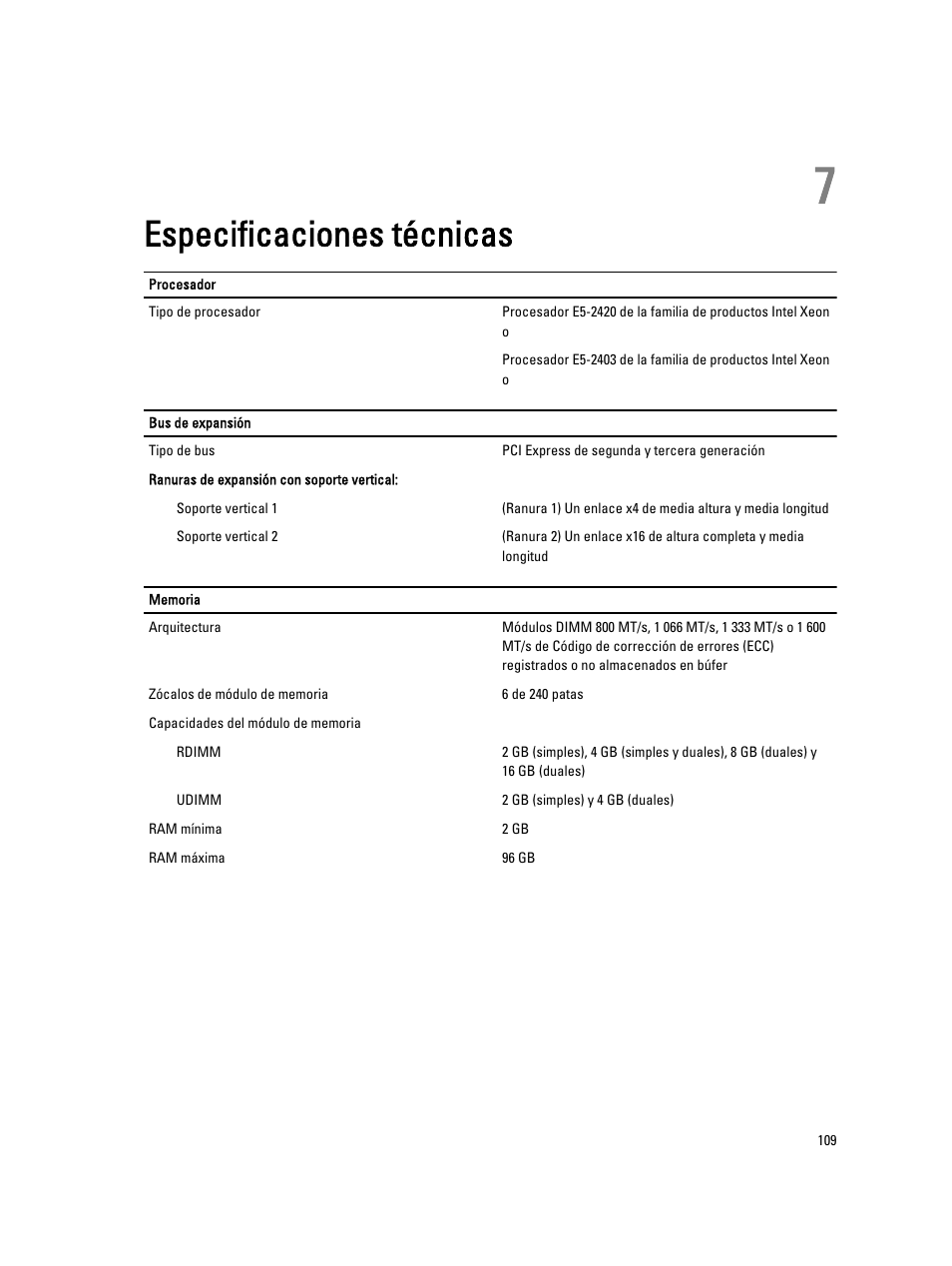 Especificaciones técnicas, Capítulo 7: especificaciones técnicas | Dell Powervault NX400 User Manual | Page 109 / 137