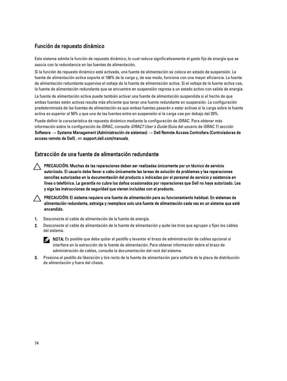 Función de repuesto dinámico | Dell Powervault NX400 User Manual | Page 74 / 137